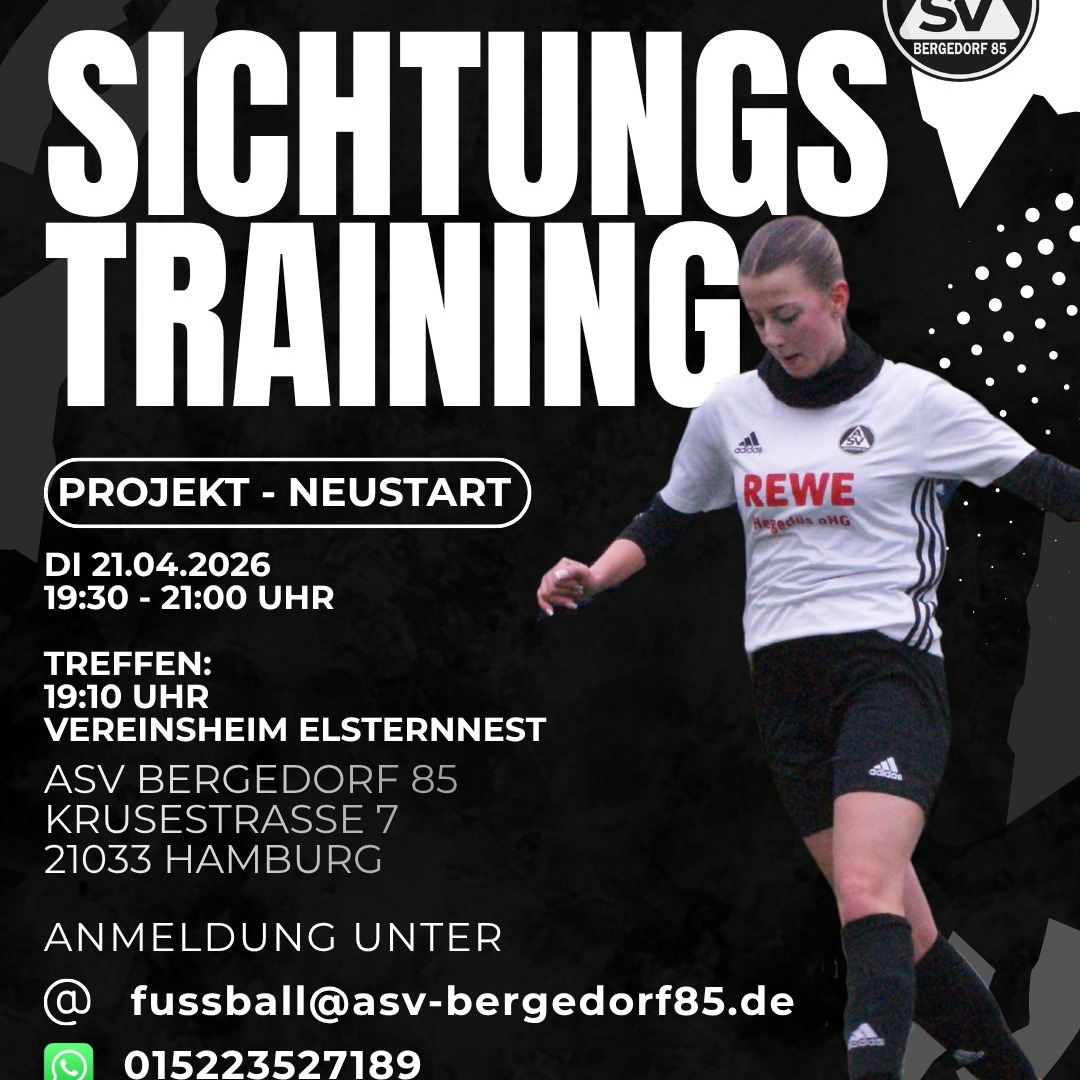 Sichtungstraining Frauen
Für die neue Saison suchen wir noch Spielerinnen für unsere Frauenmannschaften.
Wir laden interessiere Spielerinnen zu einem Sichtungstraining am 21.4.26, ab 19.30 Uhr ein
https://asv-bergedorf85-fussball.de/sichtungstraining-frauen/
#asvbergedorf85 #bergedorf #lohbrügge #elstern #elsternladys #fussball #frauenfussball #bezirksliga