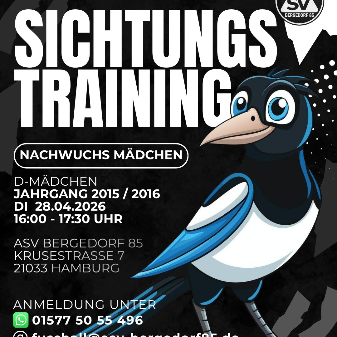 Sichtungstraining D-Mädchen
Einladung für Mädchen der Jahrgänge 2015 und 2016 zu einem Sichtungstrainig.

Wir planen in der nächsten Saison mit einer weiteren Mädchen-Mannschaft an den Start zu gehen. Daher laden wir alle interessierten Mädchen zu einem Schnuppertraining am 28.4. 26 von 16 bis 17.30 Uhr ein.
Um vorherige Anmeldung wird gebeten
Tel/WhattsApp 01575055496
E-Mail: fussball@asv-bergedorf85.de
https://asv-bergedorf85-fussball.de/sichtungstraining-d-maedchen/
#asvbergedorf85 #bergedorf #lohbrügge #elstern #jungelstern #jugendfußball #mädchenfussball #fussball #djuniorinnen #sichtungstraining